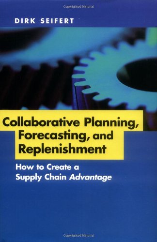 Collaborative Planning, Forecasting and Replenishment