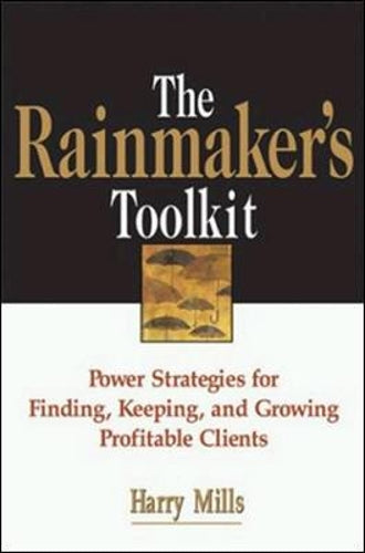 The Rainmaker's Toolkit