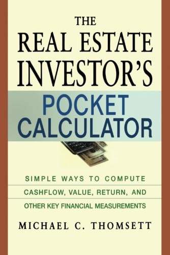 The Real Estate Investor's Pocket Calculator