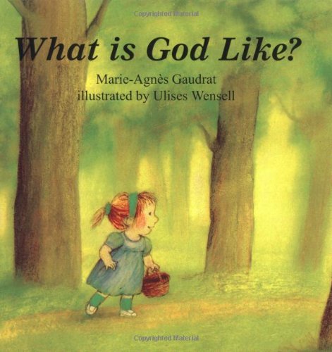 What is God Like?