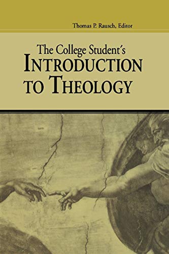 The College Student's Introduction To Theology