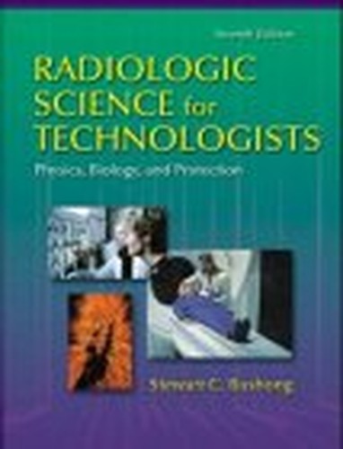 Radiologic Science for Technologists