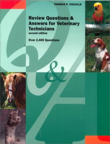 Review Questions and Answers for Veterinary Technicians