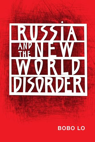 Russia and the New World Disorder