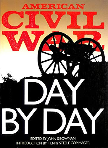 The American Civil War Day by Day
