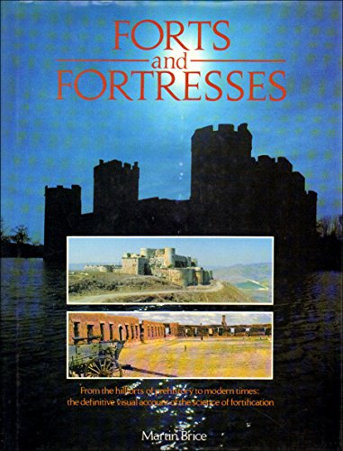 Forts and Fortresses