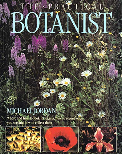 The Practical Botanist