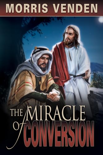 The Miracle of Conversion