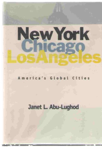 New York, Chicago, Los Angeles