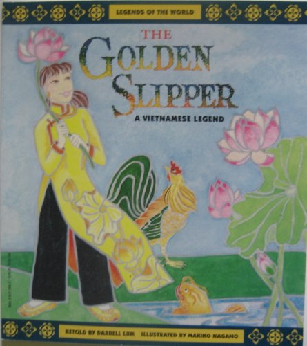 The Golden Slipper: a Vietnamese Legend