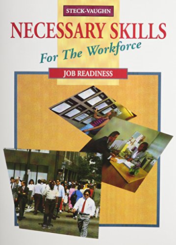 Steck-Vaughn Necessary Skills for the Workforce
