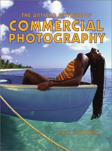 Art and Attitude of Commercial Photography