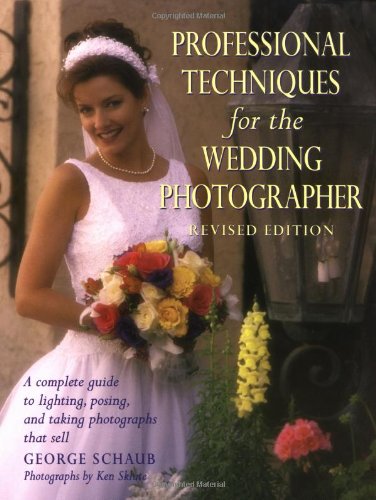 Professional Techniques for the Wedding Photographer