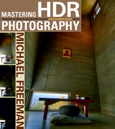 Mastering HDR Photography
