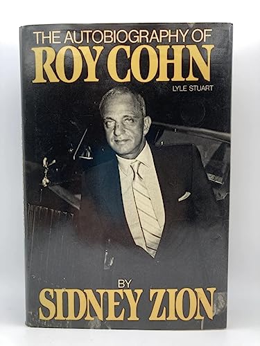 Autobiography of Roy Cohn Cohn