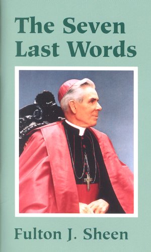 The Seven Last Words