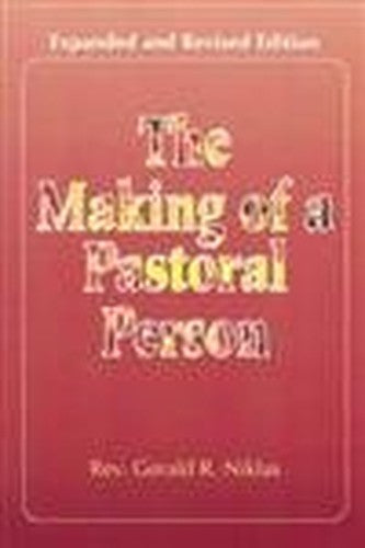 The Making of a Pastoral Person