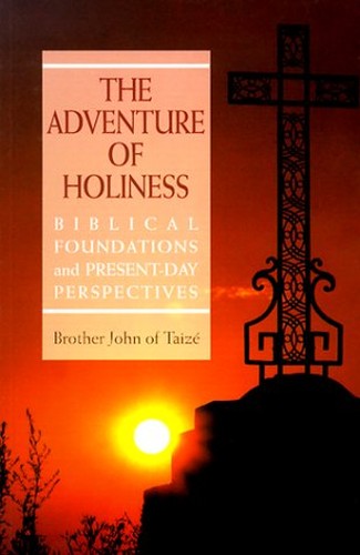 The Adventure of Holiness