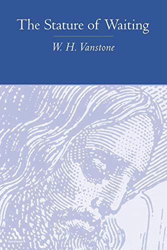 The Stature of Waiting