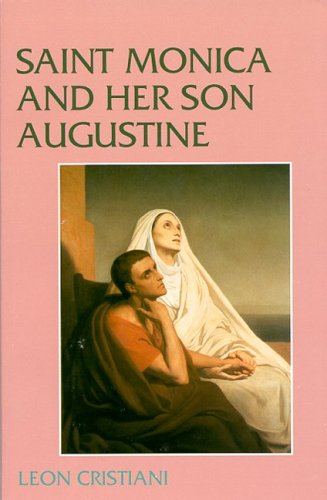 Saint Monica & Her Son
