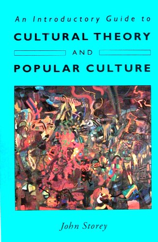 An Introductory Guide to Cultural Theory and Popular Culture