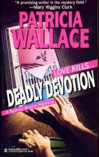 Deadly Devotion