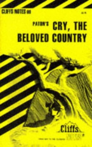 Notes on Paton's Cry, the Beloved Country
