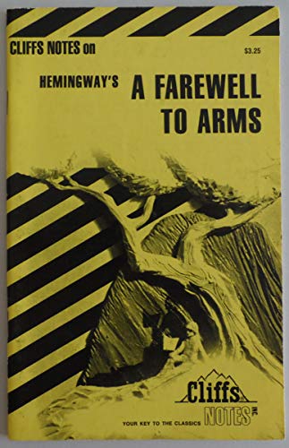 Notes on Hemingway's Farewell to Arms