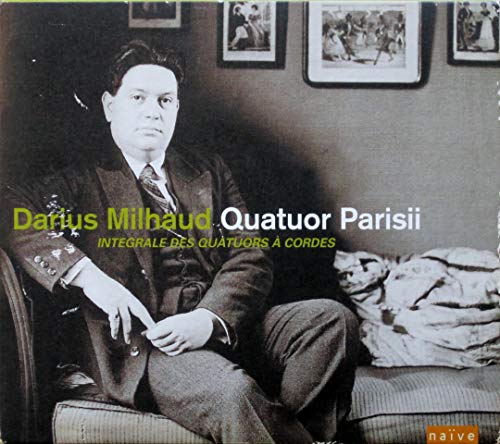 Milhaud-String Quartets