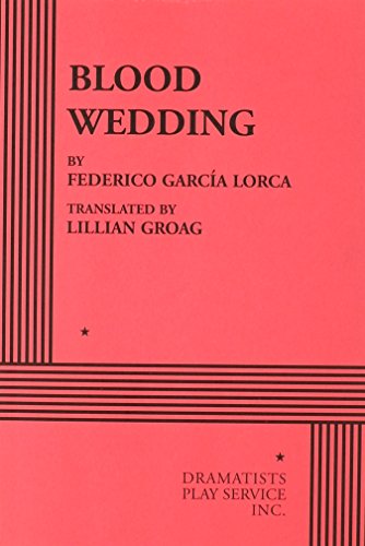Blood Wedding (Acting Edition for Theater Productions)