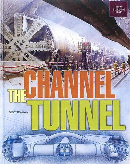 The Channel Tunnel