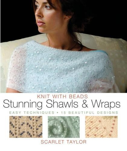 Stunning Shawls and Wraps