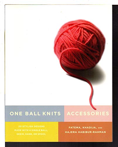 One Ball Knits: Accessories