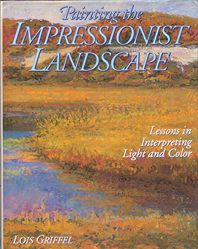 Painting the Impressionist Landscape