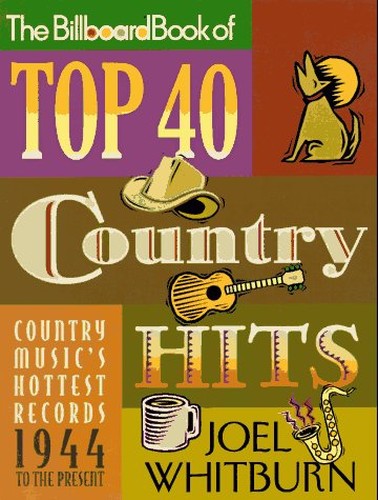 "Billboard" Book of Top 40 Country Hits