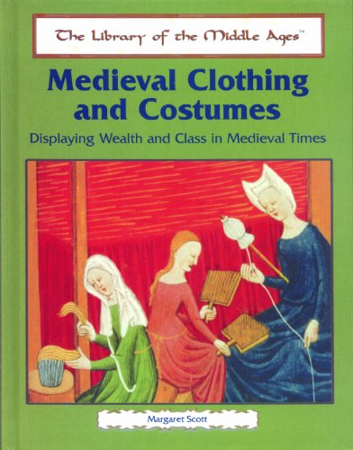Medieval Clothing and Costumes