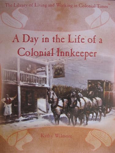 A Day in the Life of a Colonial Innkeeper