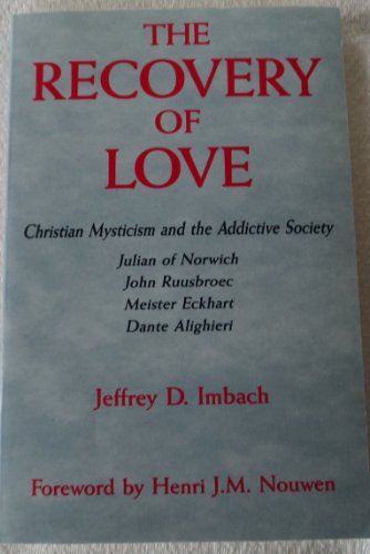 The Recovery of Love