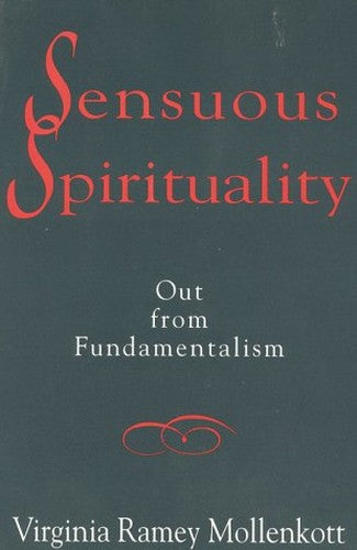 Sensuous Spirituality