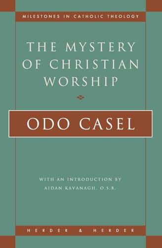 Mystery of Christian Worship
