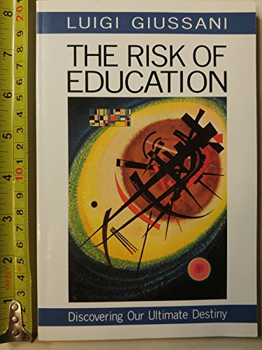 The Risk of Education