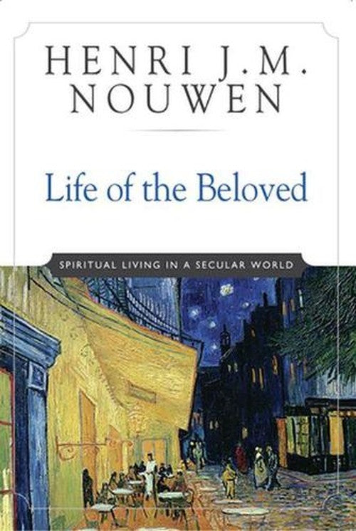 Life of the Beloved