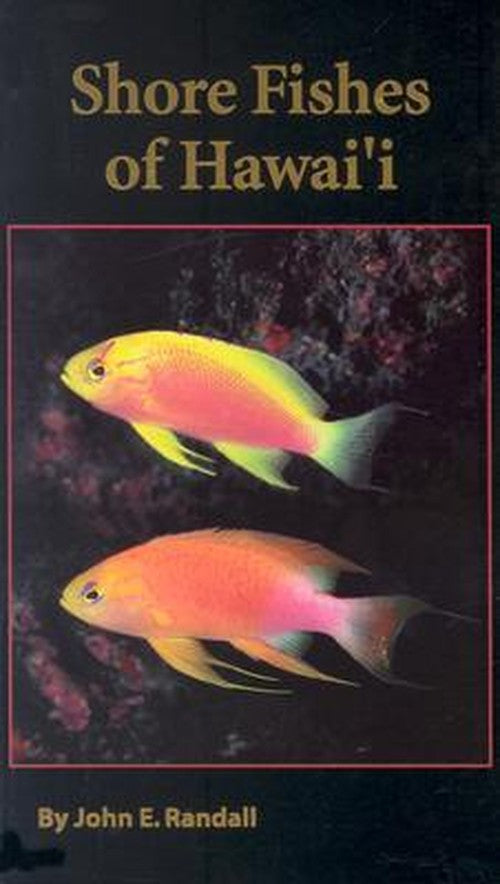 Shore Fishes of Hawaii