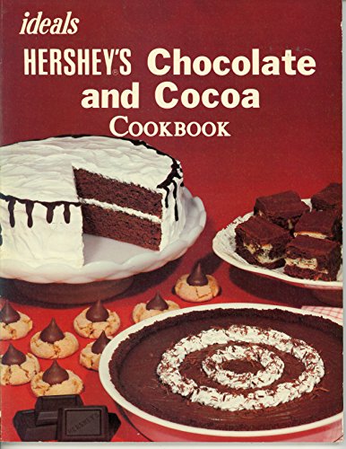 Ideals Hershey's Chocolate and Cocoa Cookbook.