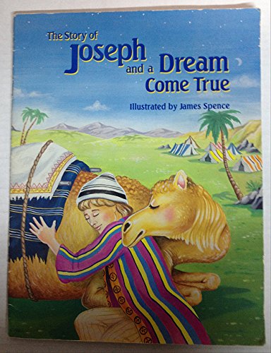 Joseph and a Dream Come True