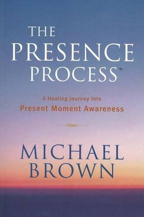 The Presence Process