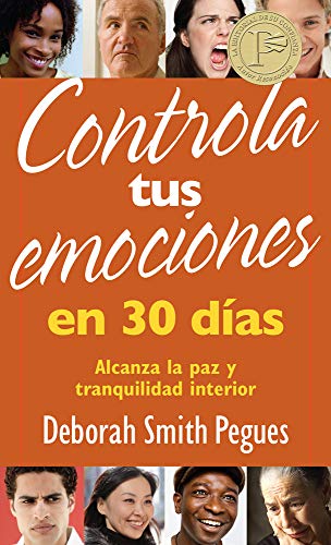 Controla Tus Emociones En 30 D?as