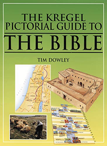 The Kregel Pictorial Guide to the Bible