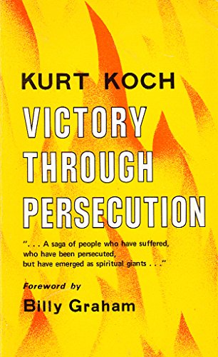 Victory through persecution,