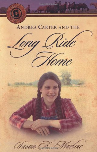 Andrea Carter and the Long Ride Home